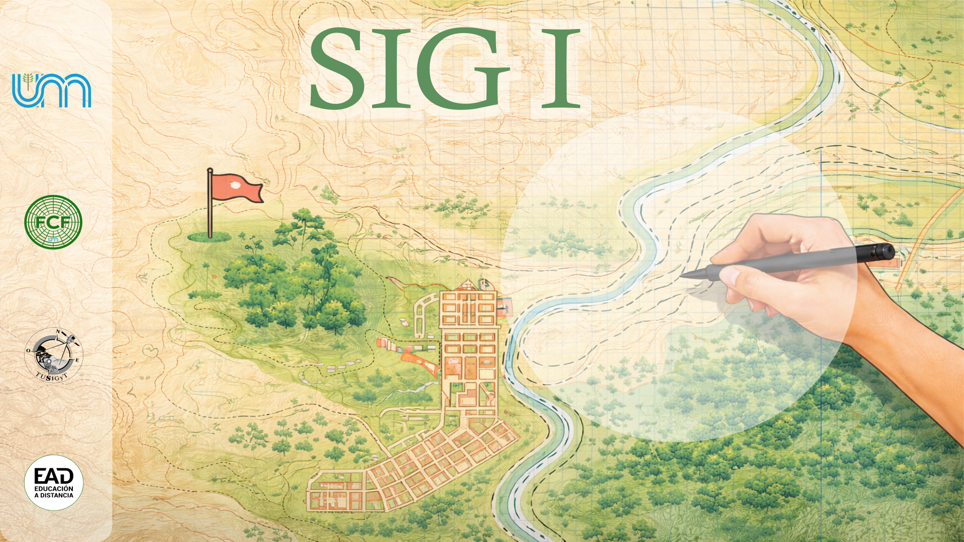 Sistemas de Información Geográfica I