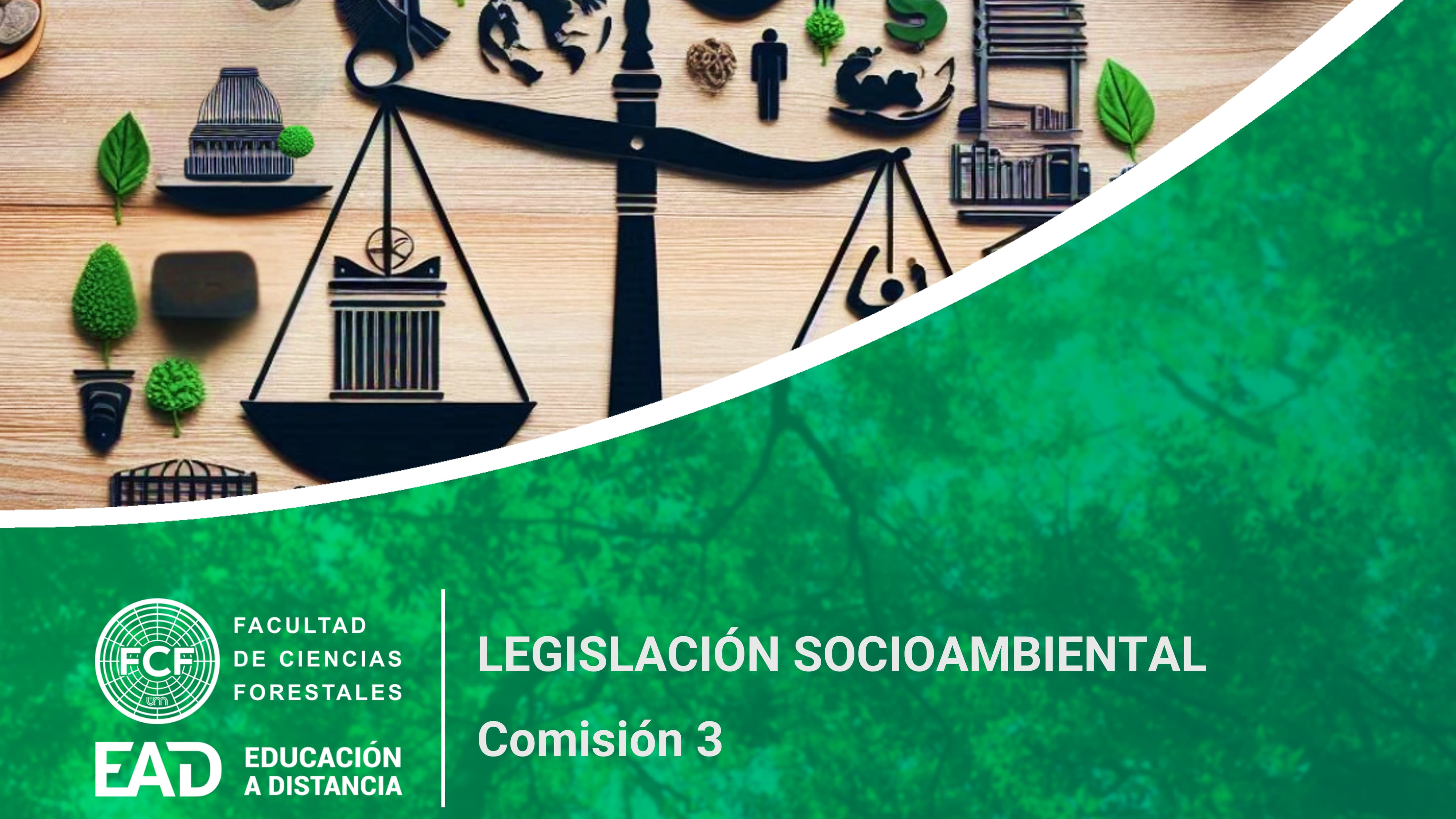 Legislación Socioambiental - Comisión 3 - LCDE
